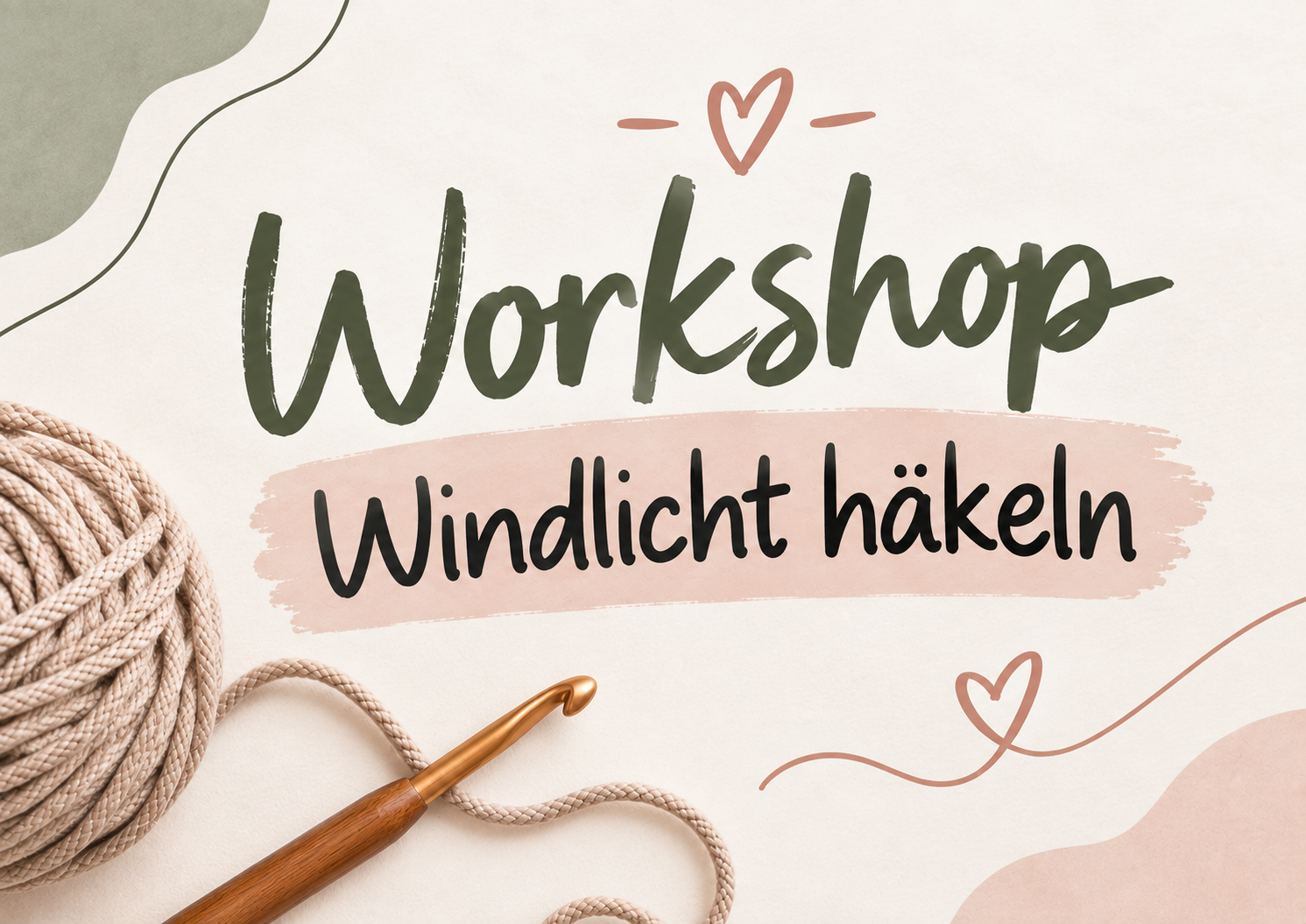 Workshop "Windlicht häkeln" in Bramsche